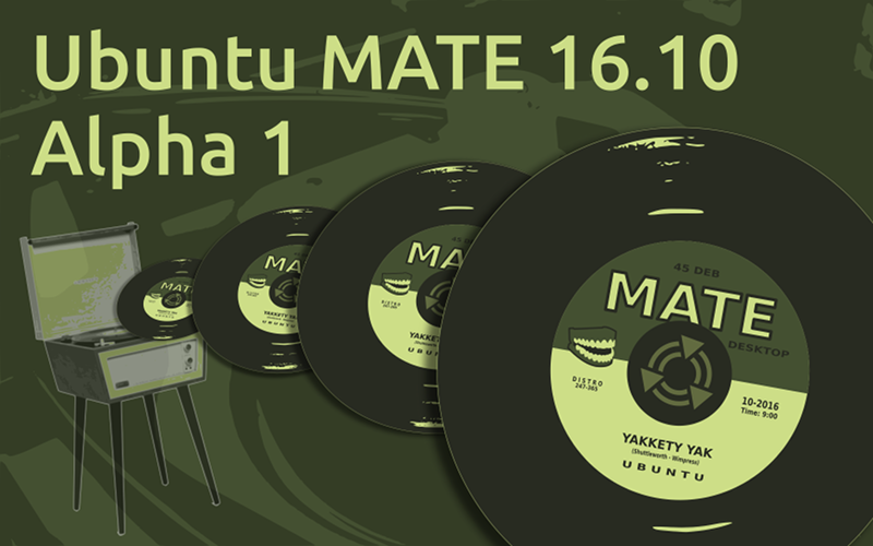 Ubuntu MATE 16.10 Alpha 1